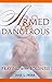 Armed and Dangerous by Jane Fryar
