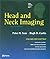 Head and Neck Imaging CD-ROM by Peter M. Som