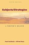 Subjects/Strategies: A Writer's Reader