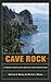 Cave Rock: Climbers, Courts...