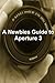 A Newbies Guide to Aperture 3: The Essential Beginners Guide to Getting Started with Apple's Photo Editing Software