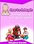 How to Babysit (The Babysitting Business Guide Book)