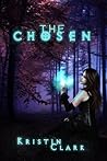 The Chosen by Kristin Clark