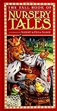 The Tall Book of Nursery Tales by Aleksey Ivanov