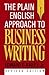 The Plain English Approach to Business Writing