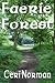 Faerie Forest: An Explorati...