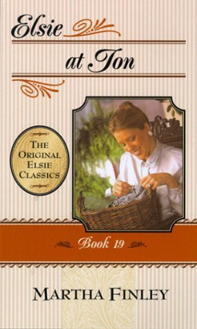 Elsie at Ion (The Original Elsie Classics #19)