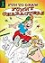 Fun to Draw Funny Characters (Fun to Draw by T. Beaudenon