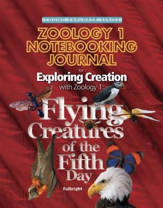 Exploring Creation with Zoology 1: Flying Creatures of the Fifth Day, Notebooking Journal