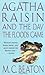 Agatha Raisin and the Day the Floods Came (Agatha Raisin, #12) by M.C. Beaton