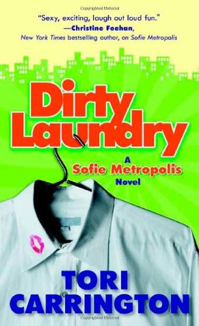 Dirty Laundry (Sofie Metropolis, #2)