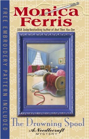 The Drowning Spool (A Needlecraft Mystery Book 17)