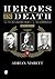 Heroes in Death: The von Bl...