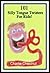 101 Silly Tongue Twisters For Kids