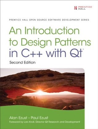 Introduction to Design Patterns in C++ with Qt (Pearson Open Source Software Development Series)