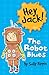 The Robot Blues (Hey Jack!)