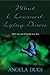What I Learned Lying Down - Hope for the Chronically Ill