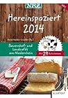 Hereinspaziert 2014. Bauernhof- und Landcafés am Niederrhein by Heike Waldor-Schäfer