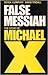 False Messiah: The Story of...