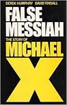 False Messiah: The Story of Michael X
