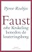 Faust ofte Krakeling benede...