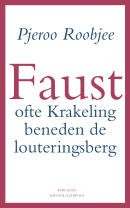 Faust ofte Krakeling beneden de louteringsberg