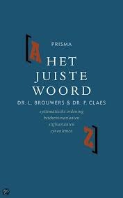 Het juiste woord (Hardcover)