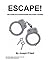 Escape!: The Complete AGORA...