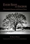 Every Root an Anchor by R. Bruce Allison