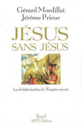 Jésus sans Jésus
