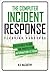 The Computer Incident Response Planning Handbook: Executable Plans for Protecting Information at Risk