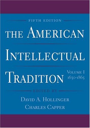 The American Intellectual Tradition (Paperback)