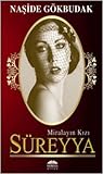 Miralayın Kızı Süreyya