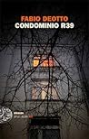 Condominio R39 by Fabio Deotto