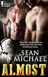 Almost by Sean Michael