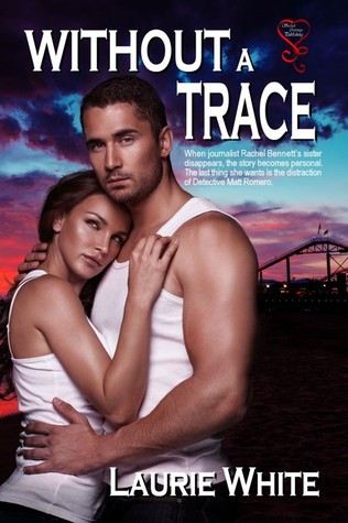 Without a Trace (Kindle Edition)