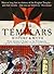 The Templars: History and Myth: From Solomon's Temple to the Freemasons
