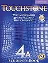 Touchstone Level 4 Student's Book A with Audio CD/CD-ROM (New American English Course)
