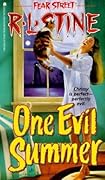 One Evil Summer (Fear Street, #25)