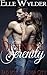 Defending Serenity (Bad Boys of River City, #1)