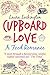 Cupboard Love by Laura Lockington