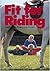 Fit for Riding: Exercises for Riders and Vaulters