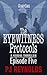 The Eyewitness Protocols - Ep# 5: Paths & Pain: (Jack Coben Detective Thriller)