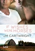 If Wishes Were Horses