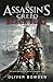 Assassin's Creed by Oliver Bowden