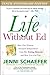 Life Without Ed by Jenni Schaefer