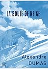 La Boule de Neige