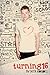 Turning 16 (Turning 16, #1)