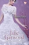Shadow Dance - Berdansa dengan Maut by Julie Garwood