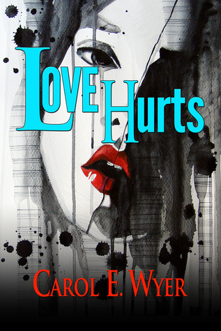 Love Hurts (Kindle Edition)
